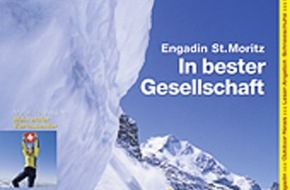 Wandermagazin SCHWEIZ: Revue SCHWEIZ 1+2/08: Engadin St. Moritz - In bester Gesellschaft