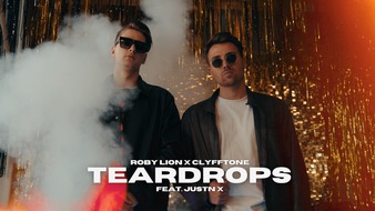 RTLZWEI: "Teardrops": Der neue Hit von Roby Lion x CLYFFTONE feat. JUSTN X