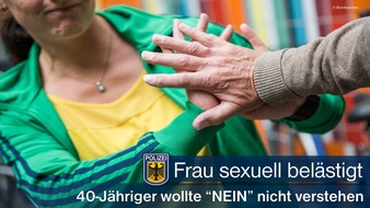 Bundespolizeidirektion München: Bundespolizeidirektion München: Junge Frau sexuell belästigt - Bundespolizei nimmt 40-Jährigen fest