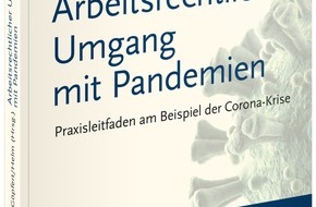 dfv Mediengruppe: Buchankündigung: Arbeitsrechtlicher Umgang mit Pandemien - Praxisleitfaden am Beispiel der Corona-Krise