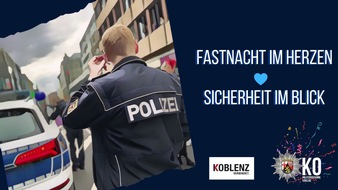 Polizeipr&auml;sidium Koblenz: POL-PPKO: Fastnacht im Herzen - Sicherheit im Blick Gemeinsam feiern-sicher und respektvoll