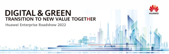 Huawei Deutschland Enterprise: Huawei Roadshow 2022: Nachhaltige Innovationen für Bildung, Gesundheitswesen, Einzelhandel und Behörden