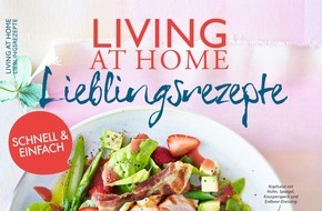 Deutsche-Medien-Manufaktur (DMM), LIVING AT HOME: LIVING AT HOME baut seine Markenfamilie aus und startet saisonales Foodmagazin / Neue Line-Extension: "LIVING AT HOME Lieblingsrezepte" erscheint viermal im Jahr