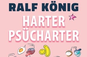 Egmont Ehapa Media GmbH: Ralf König bittet in "HARTER PSÜCHARTER" zur queeren Sprechstunde