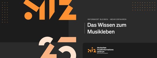 Deutscher Musikrat gGmbH: 25 Jahre Deutsches Musikinformationszentrum (miz)