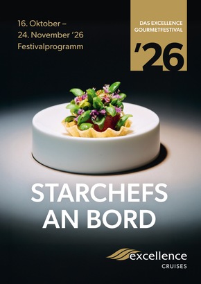 Die Starchefs und Newcomer am Excellence Gourmetfestival '26 / Line-up veröffentlicht
