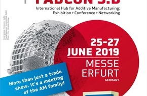 Messe Erfurt: Einladung zum Pressetermin zur 16. Rapid.Tech + FabCon 3.D 2019