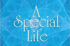 Presse für Bücher und Autoren - Hauke Wagner: A Special Life: Die Geschichte eines Lebens
