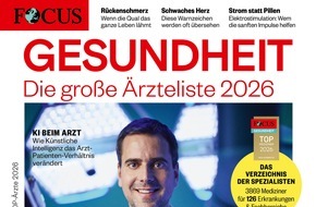 FOCUS-Gesundheit: Die gro&szlig;e &Auml;rzteliste 2026 von FOCUS-Gesundheit / Gesund &auml;lter werden - dank Pr&auml;vention & Empfehlungen f&uuml;r hochqualifizierte Medizinerinnen und Mediziner