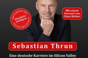 Diplomatic Council - Diplomatischer Rat: Autorisierte Biografie des KI-Pioniers Sebastian Thrun