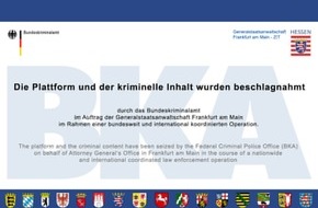 Bundeskriminalamt: BKA: Die Generalstaatsanwaltschaft Frankfurt am Main und das Bundeskriminalamt teilen mit: