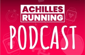 ACHILLES RUNNING: ACHILLES RUNNING Podcast feiert 100. Folge