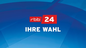 rbb - Rundfunk Berlin-Brandenburg: "Ihre Wahl 2021" - umfassende Wahlberichterstattung vom rbb