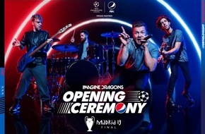 PepsiCo Deutschland GmbH: Eröffnungsfeier des UEFA Champions League Finales präsentiert von Pepsi®: 
UEFA & Pepsi® kündigen Imagine Dragons an
 / Die Grammy-prämierten Musiker planen eine überwältigende Rock-Performance in Madrid