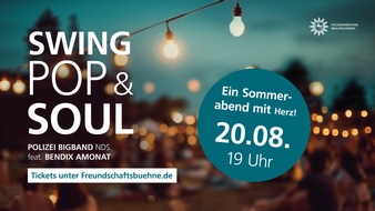Polizei Braunschweig: POL-BS: Bühne frei für einen Sommerabend mit Herz: Charity-Konzert mit der Polizei Bigband Niedersachsen und Bendix Amonat
