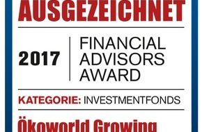 ÖKOWORLD LUX S.A.: Financial Advisors Award für ÖKOWORLD GROWING MARKETS 2.0 / Schwellenländerfonds erhält auf der Cash. Gala den begehrten Preis in der Kategorie "Investmentfonds