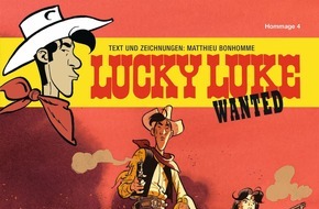 Egmont Ehapa Media GmbH: WANTED! Alle wollen Lucky Luke: Die neue Hommage von Matthieu Bonhomme erscheint