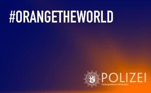 Polizeipräsidium Rheinpfalz: POL-PPRP: Internationaler Tag gegen Gewalt an Frauen - Polizeipräsidium Rheinpfalz beteiligt sich wieder an Aktion "Orange the World"