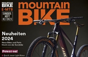 Motor Presse Stuttgart, MOUNTAINBIKE: Sonderheft MOUNTAINBIKE für E-MTB: Neue Generation Light-E-Bikes im Test