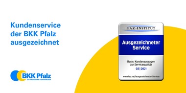 BKK Pfalz: BKK Pfalz erhält Auszeichnung für Kundenservice