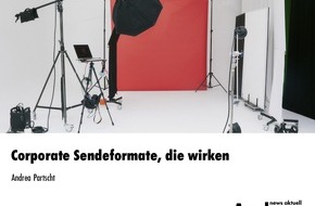 news aktuell Academy: Corporate Sendeformate, die wirken / Eintägiger Workshop in Präsenz, Hamburg