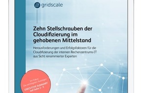 gridscale: Neue Expertenstudie zur Cloudifizierung von Rechenzentren im Mittelstand erschienen