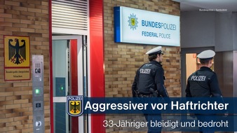 Bundespolizeidirektion München: Bundespolizeidirektion München: Grundlos aggressiv und bedrohend -
33-Jähriger heute vor Haftrichter