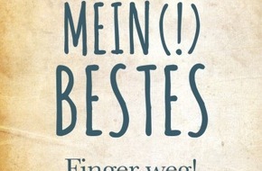 Presse für Bücher und Autoren - Hauke Wagner: Mein (!) Bestes - Finger weg!