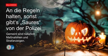 Polizei Bochum: POL-BO: Mahnung zu Halloween: An die Spielregeln halten, sonst gibt's "Saures" von der Polizei (sprich: Anzeigen)