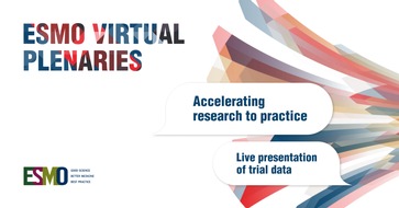 European Society for Medical Oncology (ESMO): Launch of ESMO Virtual Plenaries Brings Rapid Access to Ground-Breaking Cancer Research