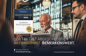 Gesellschaft f&uuml;r Qualit&auml;tspr&uuml;fung mbH: Private-Banking-Test 2026: Regionalbanken &uuml;berzeugen mit exzellenter Qualit&auml;t