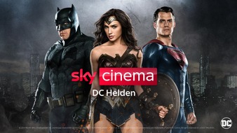 Sky Deutschland: Sky Cinema DC Helden: Superman, Wonder Woman, die Justice League und der Joker in ihren Hits exklusiv bei Sky und Sky Ticket