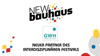 Messe Erfurt: NEW bauhaus: GWH Gruppe wird Partner des interdisziplin&auml;ren Festivals
