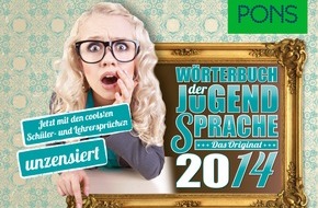 PONS GmbH: Frisch vom Pausenhof - das PONS Wörterbuch der Jugendsprache 2014 (FOTO)