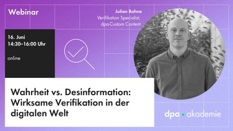 dpa-Akademie: Verifikation - Desinformationen, Manipulation und Fake News erkennen