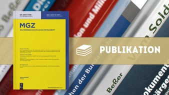 Zentrum für Militärgeschichte und Sozialwissenschaften der Bundeswehr: Militärgeschichtliche Zeitschrift 1/2025 erschienen