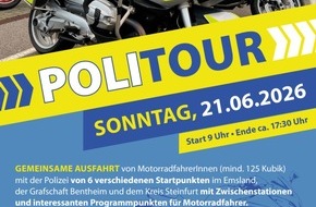 Polizeiinspektion Emsland/Grafschaft Bentheim: POL-EL: Landkreis - PoliTour 2026 - Polizei l&auml;dt am 21. Juni 2026 zur gef&uuml;hrten Motorradtour ein