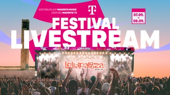 Deutsche Telekom AG: Telekom macht Lollapalooza Berlin zum Erlebnis