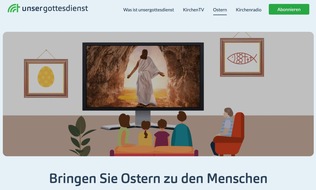 AMOS IT GmbH: Ostergottesdienste für alle: unsergottesdienst.de macht Liveübertragungen bis Christi Himmelfahrt kostenlos