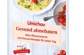 Wort & Bild Verlagsgruppe - Unternehmensmeldungen: Apotheken Umschau: Neues Ratgeber-Buch "Gesund abnehmen" (FOTO)