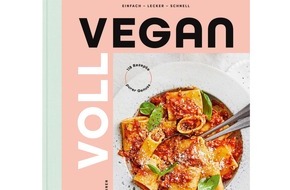 EDEKA ZENTRALE Stiftung & Co. KG: "Voll vegan - Das Kochbuch" / Vegan kochen für alle!