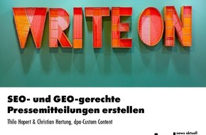 dpa-Akademie: SEO- und GEO-gerechte Pressemitteilungen erstellen / Ein Online-Seminar der news aktuell Academy