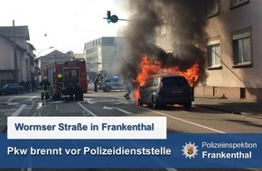 Polizeidirektion Ludwigshafen: POL-PDLU: Pkw brennt vor Polizeidienststelle