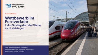 Fahrgastverband PRO BAHN e. V.: Wettbewerb im Fernverkehr: Italo-Einstieg darf die Fl&auml;che nicht abh&auml;ngen