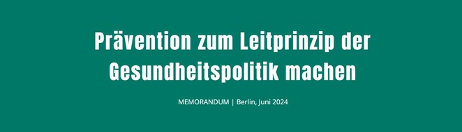 PKV - Verband der Privaten Krankenversicherung e.V.: PKV engagiert sich für Aufbruch in der Prävention und Gesundheitsförderung