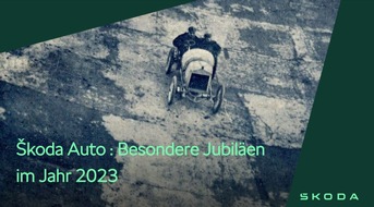Skoda Auto Deutschland GmbH: Škoda Auto: Besondere Jubiläen im Jahr 2023