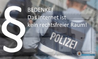 Polizeipräsidium Koblenz: POL-PPKO: Polizeiinspektion Andernach zu Lob und Beleidigungen im Internet
