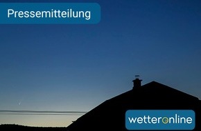 WetterOnline Meteorologische Dienstleistungen GmbH: Komet mit bloßem Auge zu sehen - Morgendämmerung beste Zeit zur Beobachtung