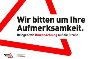 #mehrAchtung: Neue Verkehrssicherheitsinitiative: Bundesministerium für Digitales und Verkehr und Deutscher Verkehrssicherheitsrat bringen #mehrAchtung auf die Straße