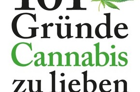 Nachtschatten Verlag AG: Pressemitteilung: 101 Gründe, Cannabis zu lieben und Lucys Rausch